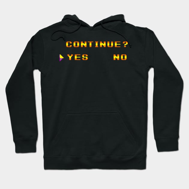 Continue? Hoodie by Nerd_art